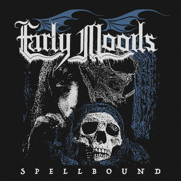 Early Moods : Spellbound